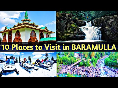 10 Famous Places to Visit in Baramulla District || Baramulla Famous Tourist Attractions | The Honest