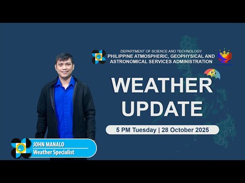 Public Weather Forecast issued at 5 PM | October 28, 2025 - Tuesday