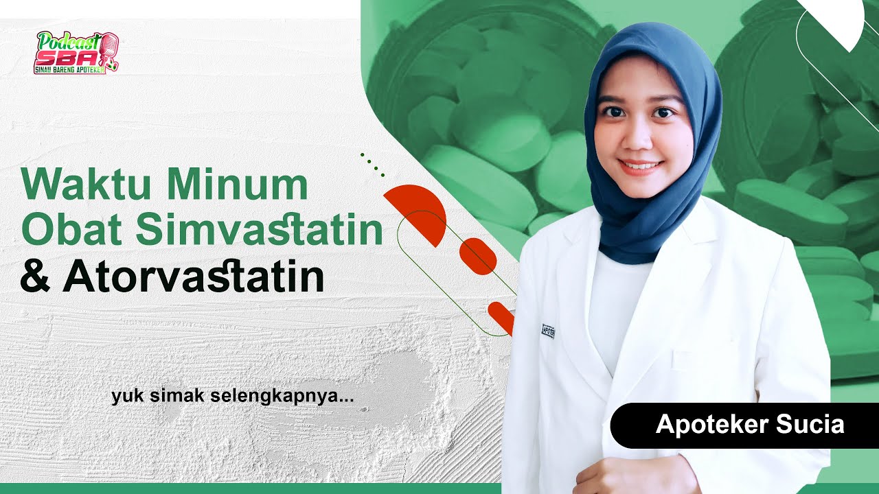 Cara Pakai Simvastatin & Atorvastatin 💊
