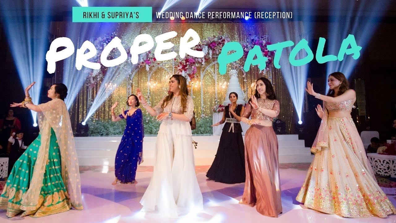 Proper Patola - Indian Wedding Dance Performance