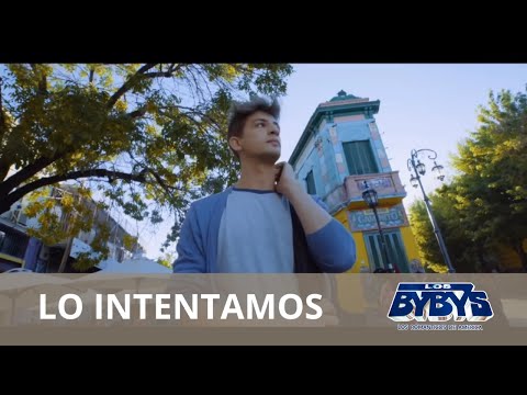 Lo Intentamos LOS BYBYS