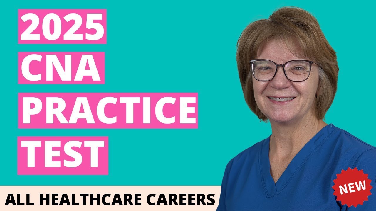 CNA Practice Test 2025: 60 Questions & Answers 📝