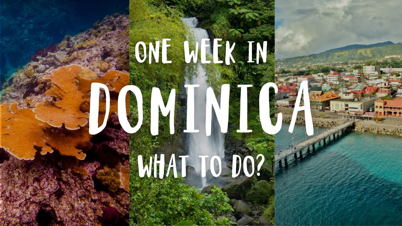 Dominica Travel Guide 2025: Adventure & Nature 🌿