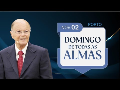 Domingo de todas as Almas | 02/11/2025