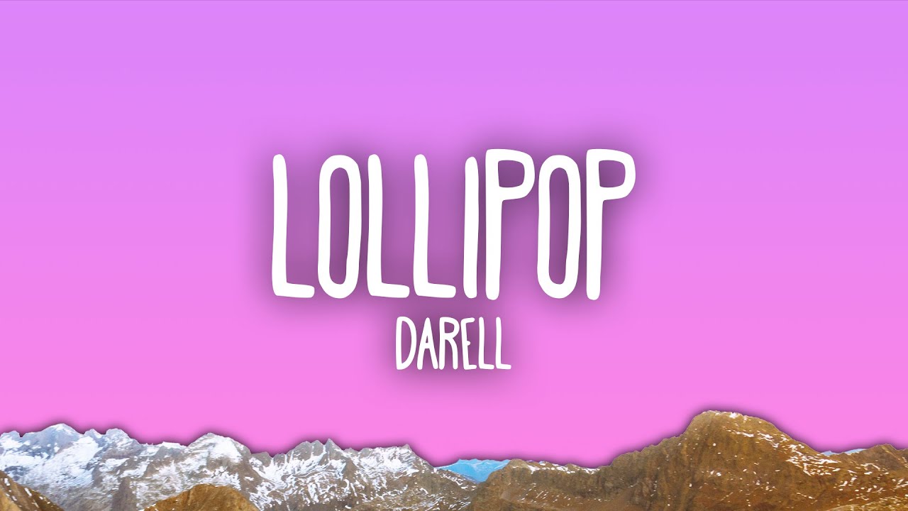Darell - Lollipop 🎶 Download & Support