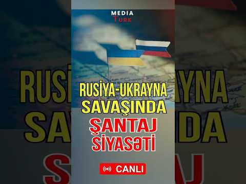 Rusiya-Ukrayna savaşını şantajla dayandıracaqlar? - Media Turk TV #mediaturk #canlıyayım