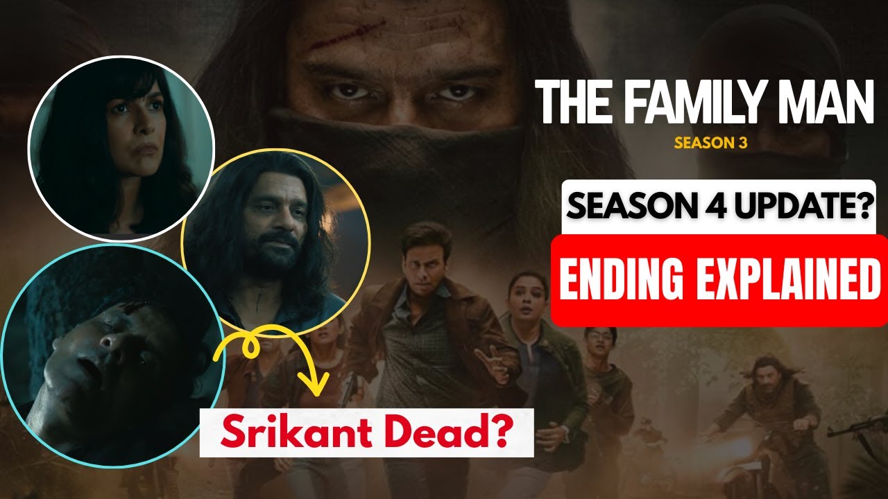 Family Man S3 Ending & Season 4 Update | Is Srikant Dead? 🤔