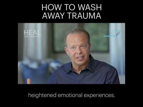 Dr. Joe Dispenza - How To Wash Away Trauma