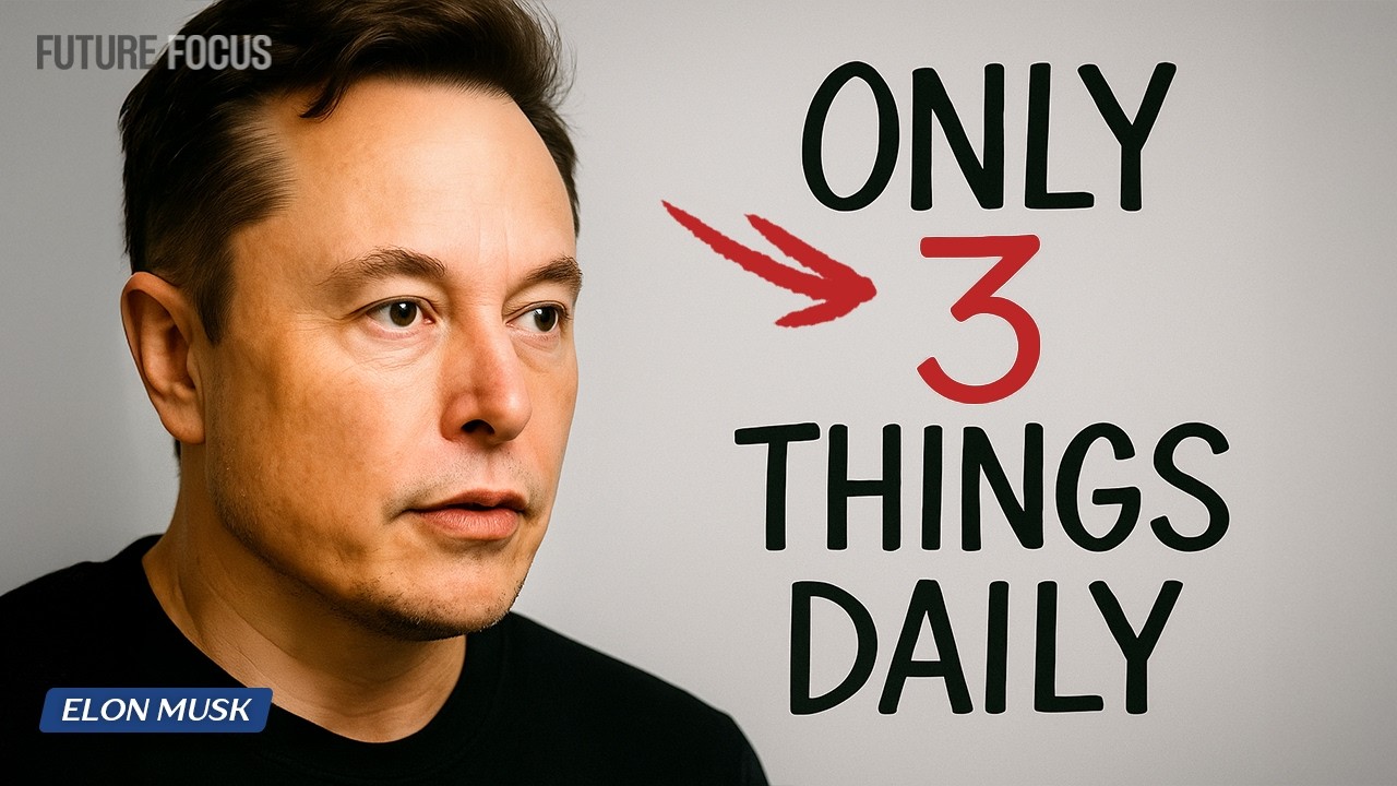 Elon Musk's Surprising Productivity Hack: Focus on Just 3 Things a Day ๐