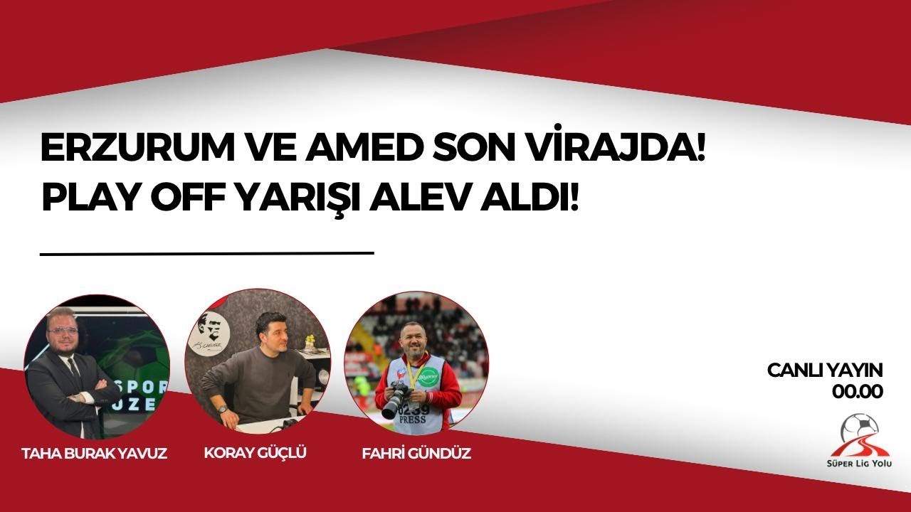 TRENDYOL 1. LİG 35. HAFTA DEĞERLENDİRMESİ