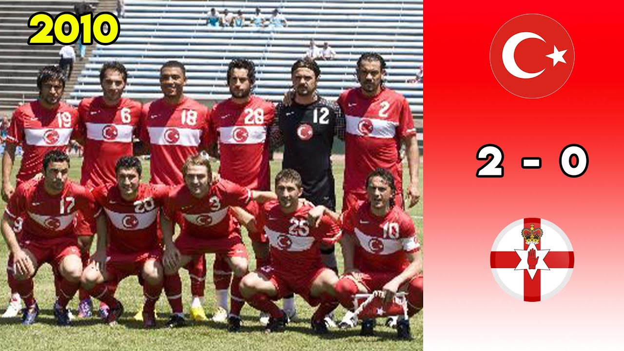 Türkiye 2-0 Kuzey İrlanda | 2010 Özel Maç