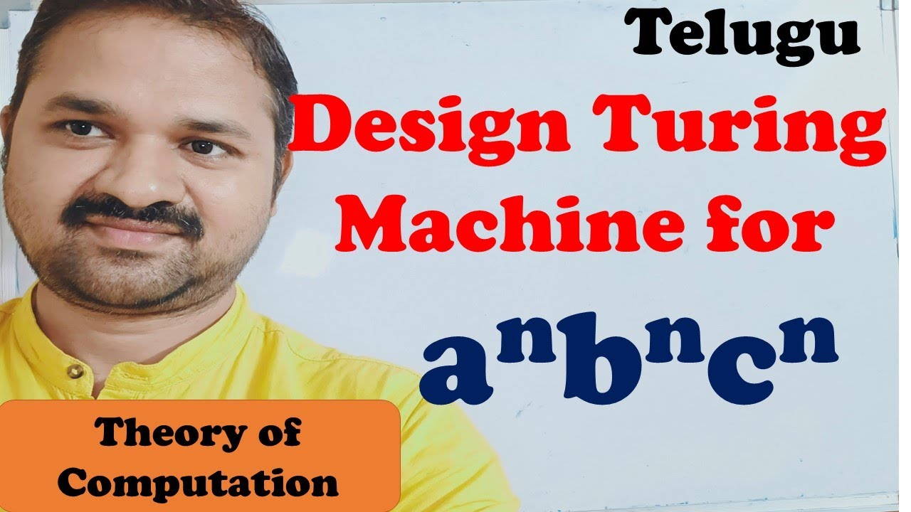 TOC(FLAT) in Telugu: Turing Machine for aⁿbⁿcⁿ — Design and Construction | Theory of Computation