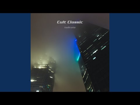 Cult Classic (Sped Up)