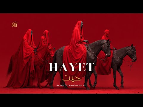 Hayet | حيت | Arabic Techno House Mix SNX