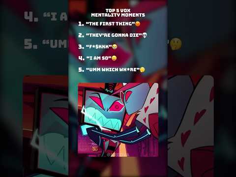Top 5 Vox Mentality #shorts #hazbinhotel #vox #edit #top5 #moments