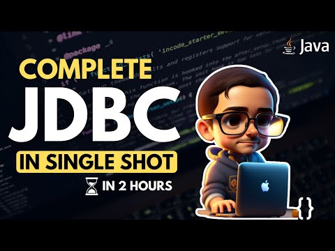 Master JDBC in One Shot 🚀: Complete Tutorial for Java Database Connectivity! 🔥