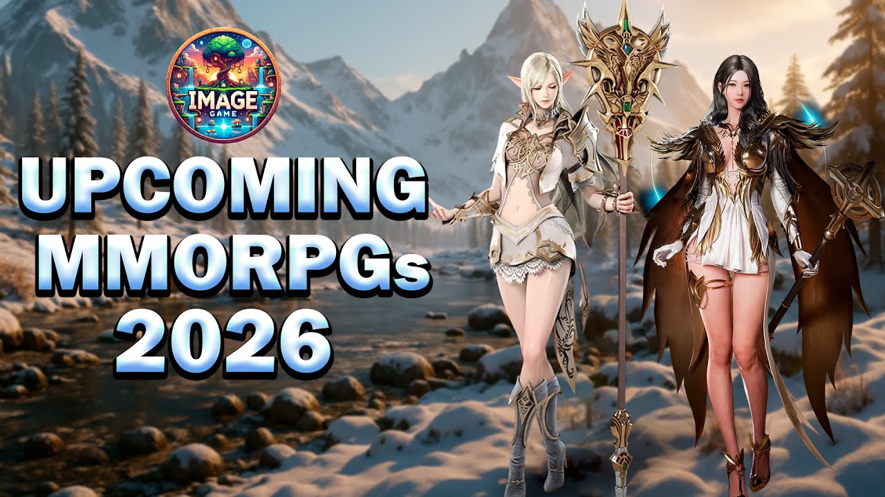 Top 18 Upcoming MMORPGs of 2026 🎮