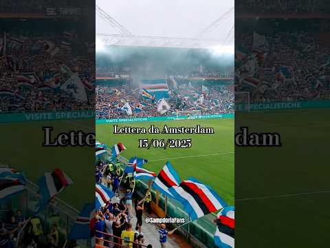 Sampdoria Vs Salernitana play-out - lettera da Amsterdam #football#seriea #calcio #ultras #sampdoria