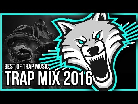 Trap Mix 2016: Best Trap & Gaming Music 🎧