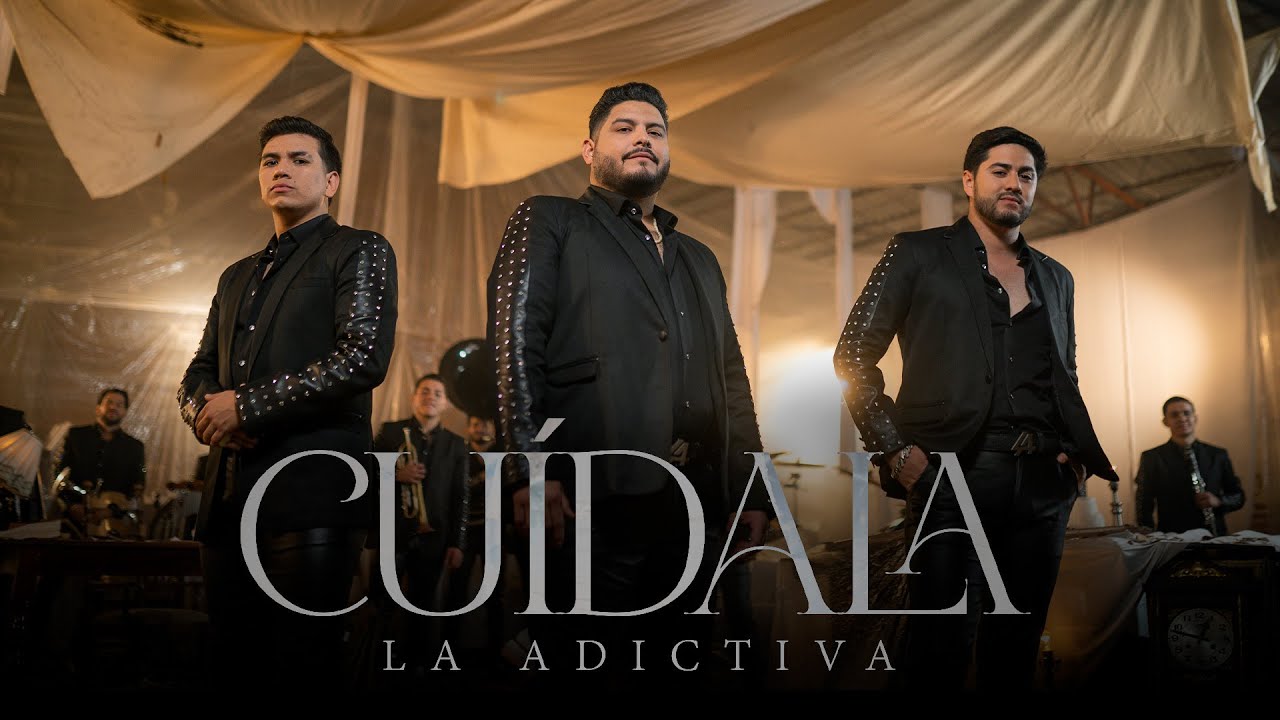 La Adictiva - Cuídala 🎶 Escucha 'Antes y Ahora'