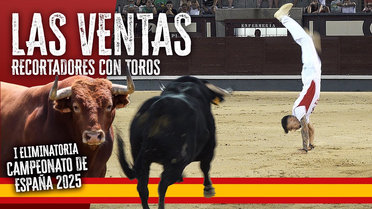 Campeonato España 2025 Recortes en Las Ventas 🏆