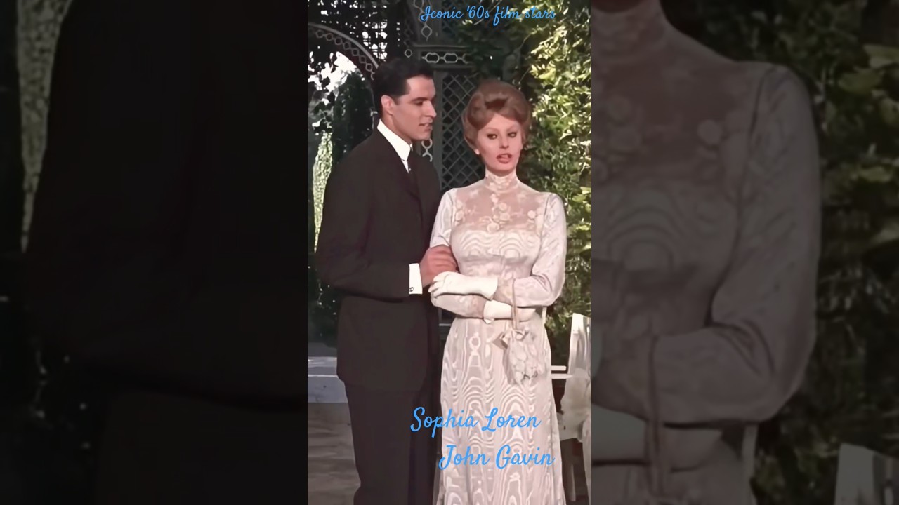 60s Film Legends: Sophia Loren & John Gavin 🎬