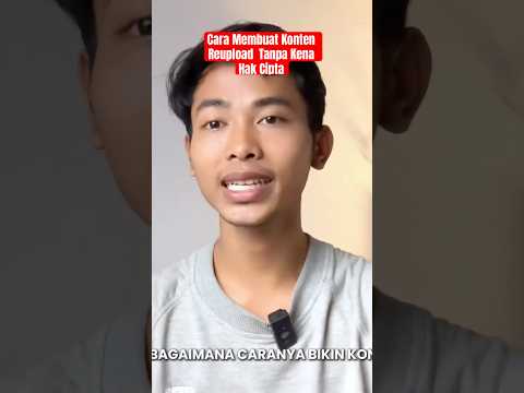 Cara membuat Konten Reupload Tanpa Kena Hak Cipta #shorts #youtuberpemula