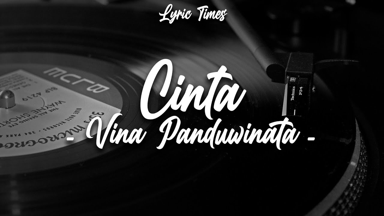 Lirik Cinta - Vina Panduwinata 🎶