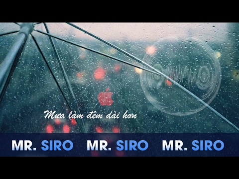 Dưới Những Cơn Mưa - Mr.Siro (Lyrics Video) 🌧️
