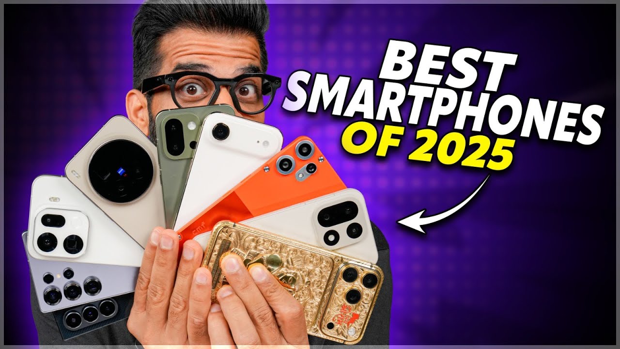 Best Smartphones of 2025 - My Top Picks๐ฅ๐ฅ๐ฅ
