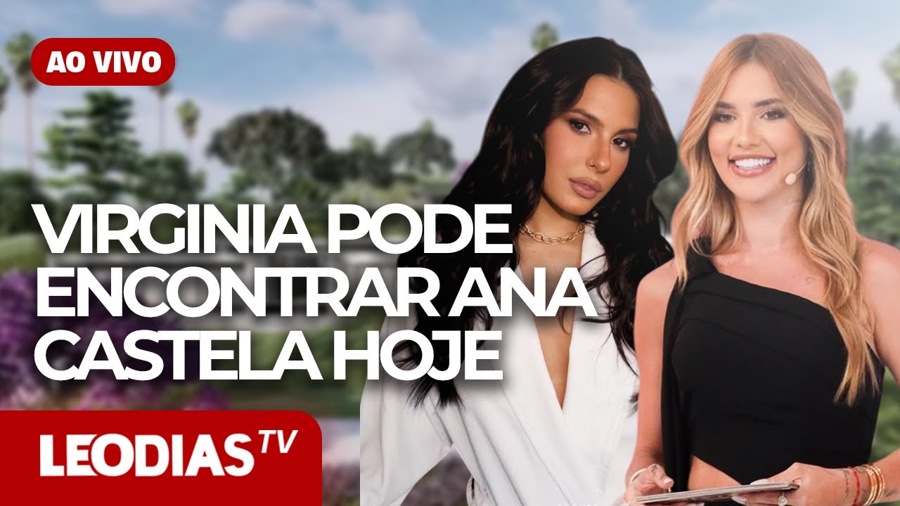 Virginia e Ana Castela podem se encontrar hoje 🎥