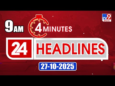 4 Top 24 Trending Headlines You Can't Miss at 9AM on 27-10-2025 📰