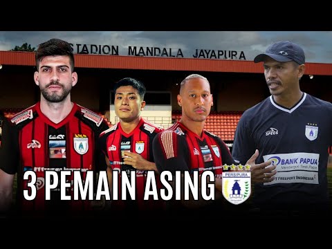 3 PEMAIN ASING BARU PERSIPURA JAYAPURA UNTUK LIGA 2 CHAMPIONSHIP MUSIM 2025/2026