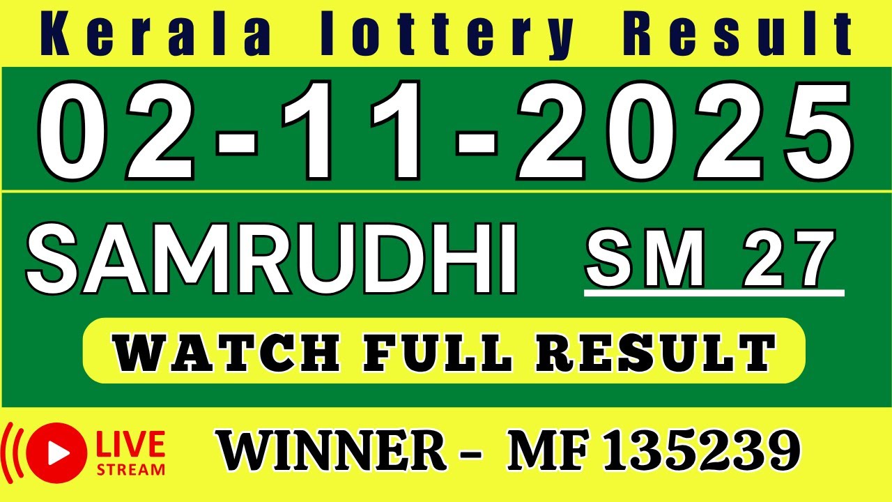 Kerala Samrudhi SM 27 Lottery Results Live | 2nd November 2025 Winning Numbers
