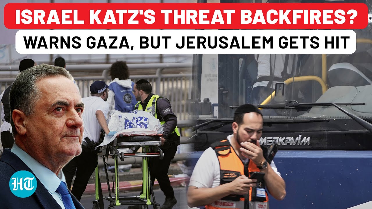 Israel Katz's Ultimatum to Hamas Provokes Terror Attack in Jerusalem