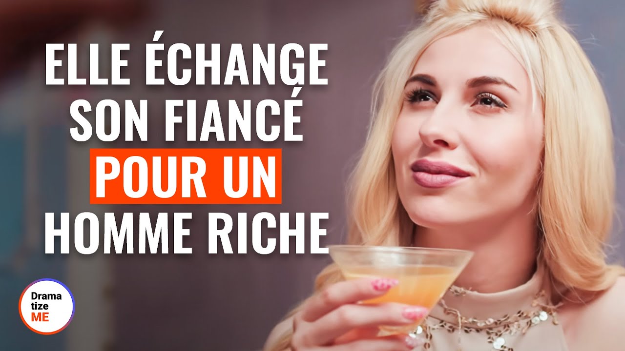 Elle quitte son fiancé pour un homme riche : la vérité choquante révélée 💰