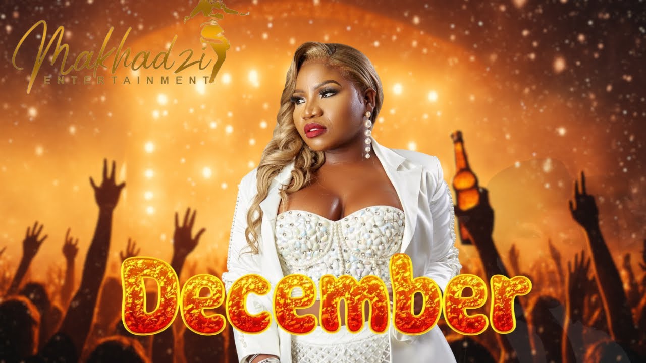 December Joy by Makhadzi ft. Master KG & More 🎶