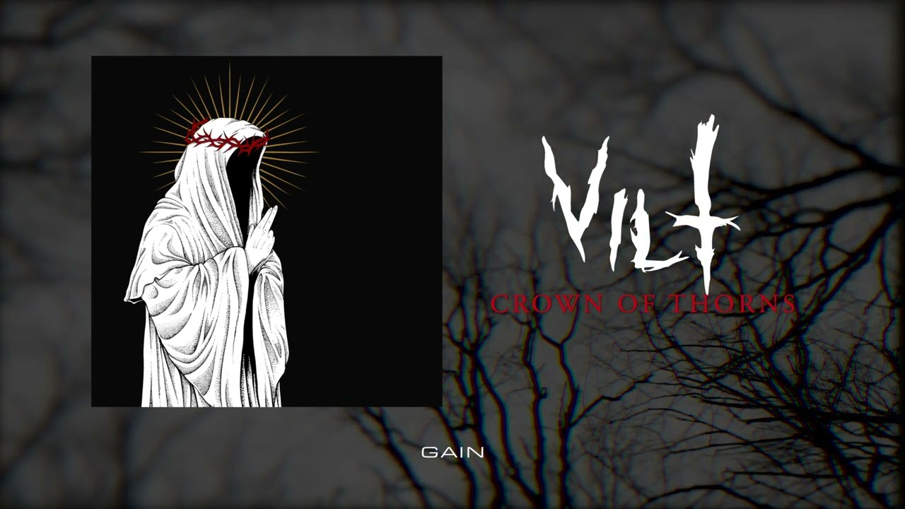 VILT -  Crown of Thorns   (Official visulizer)