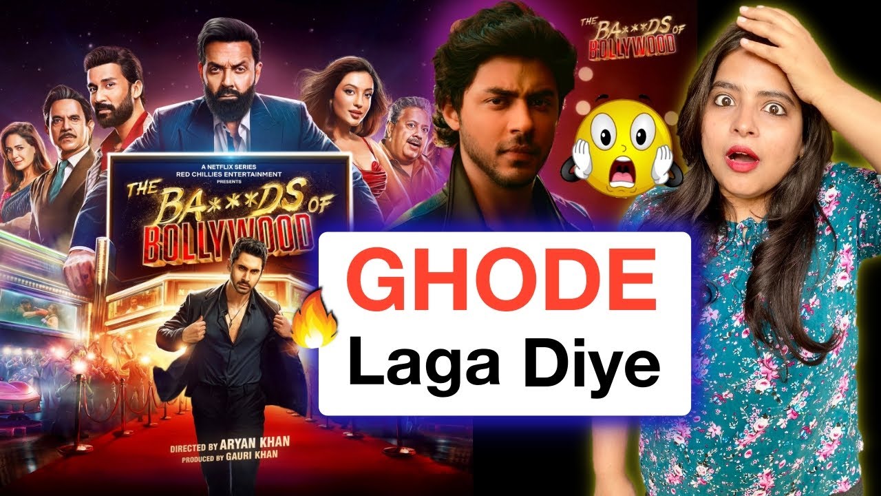 The Ba***ds Of Bollywood Trailer Review 🎬