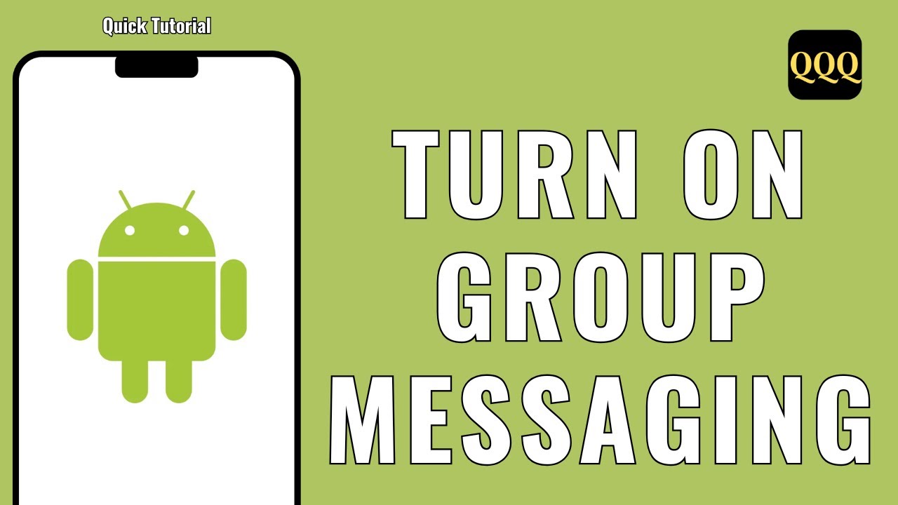 Enable Group Messaging on Android π±