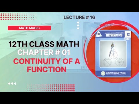 FSC Math Part 2 Chapter1 || Continuity of Functions || Functions And Limits || 2nd Year Math