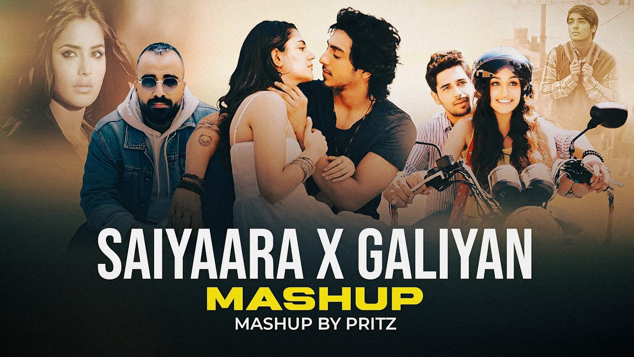 Saiyaara & Galliyan Mashup | Top Breakup Songs 🎶