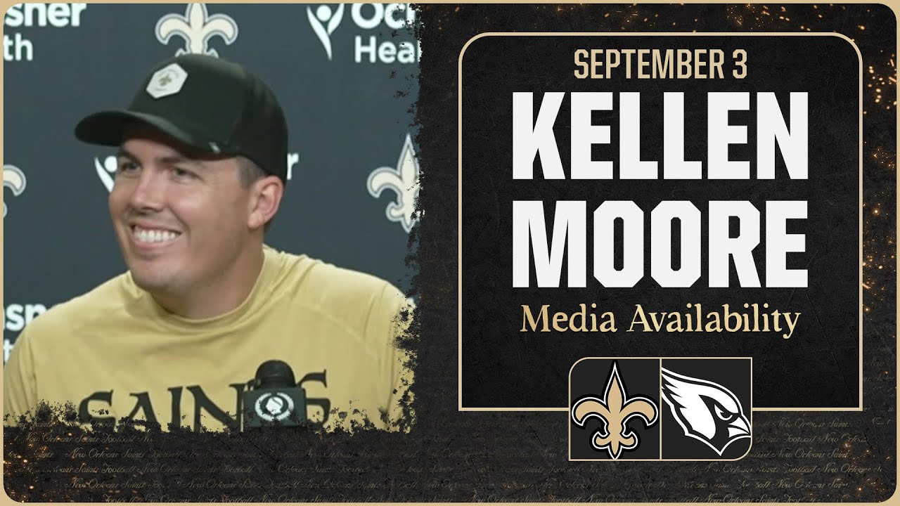 Saints Coach Kellen Moore Updates Injury Report & Rattler Ahead of Week 1 π