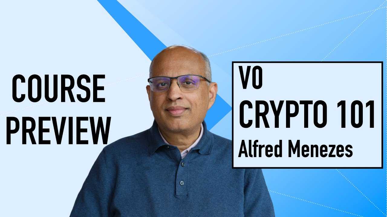 V0: Applied Cryptography 101: Course Preview