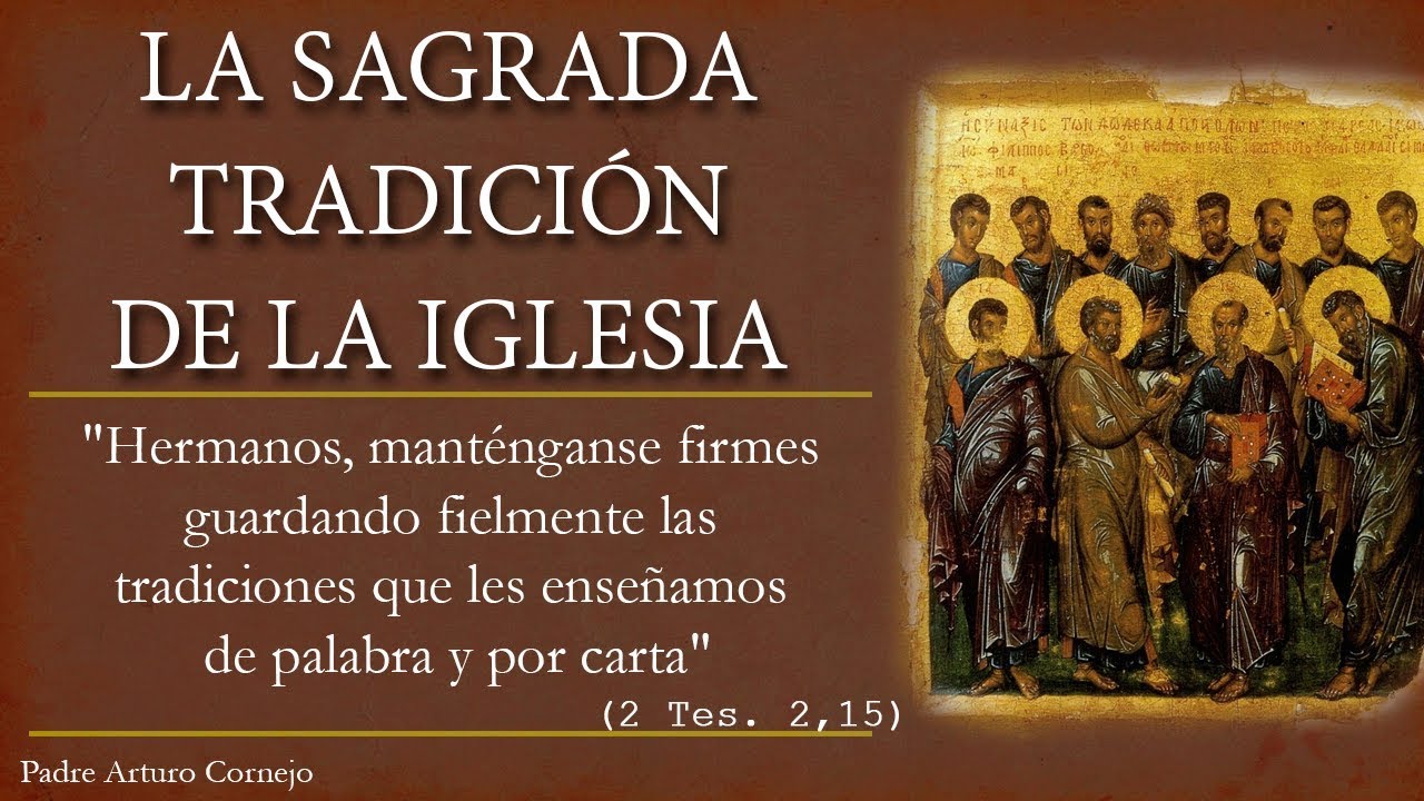 La Tradición Sagrada de la Iglesia - Café Católico con Padre Arturo Cornejo