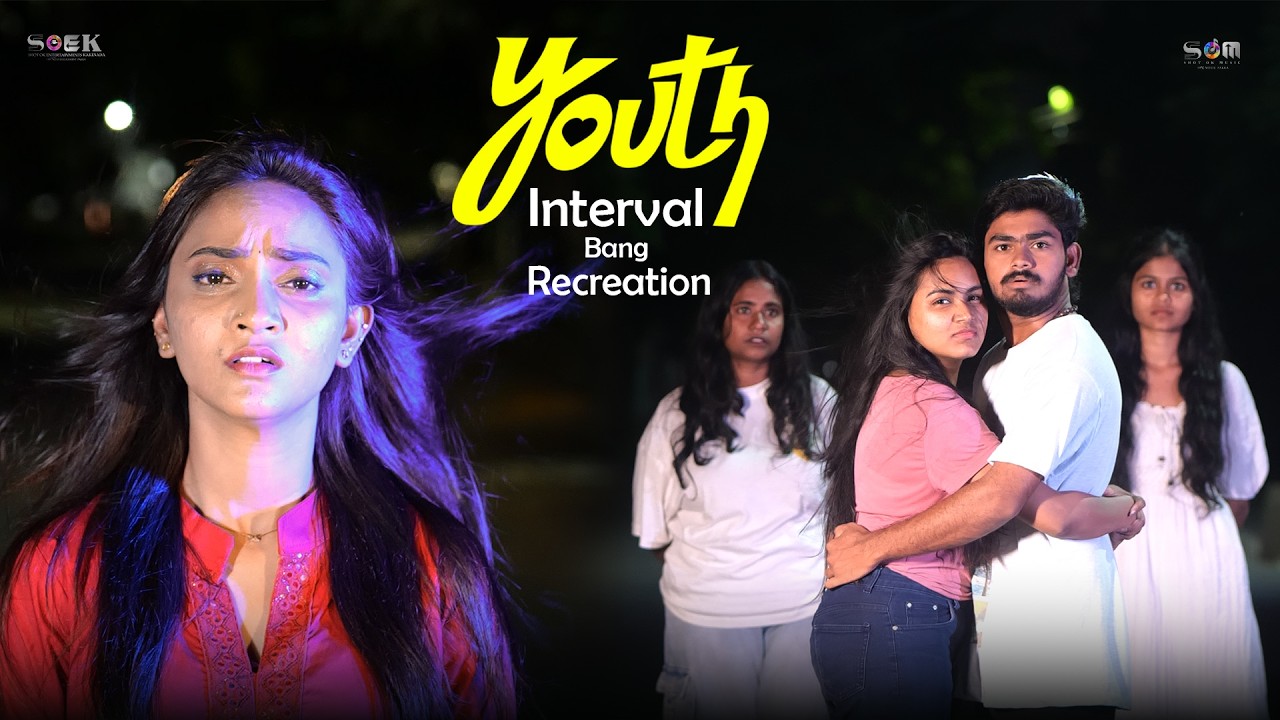 Youth Movie Interval Bang | Viral Scene by Babupaila 🔥
