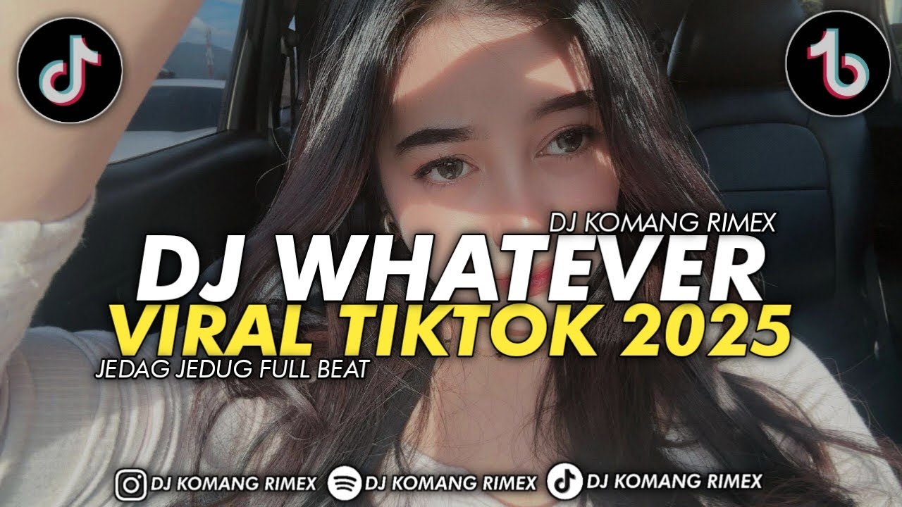 🔥 DJ Komang Rimex's Viral 'Whatever' Remix 2025 | TikTok Hit & Kygo ft. Ava Max