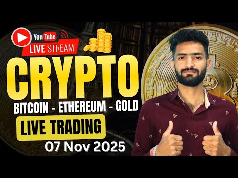 🔴Live Crypto & Forex Trading | 07 Nov 2025 | Gold (XAUUSD) & Bitcoin (BTCUSD) #BTC #Gold #Forex