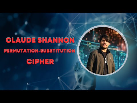 Claude shannon cryptography | Confusion | Diffusion | Claude shannon Substitution-permutation Cipher
