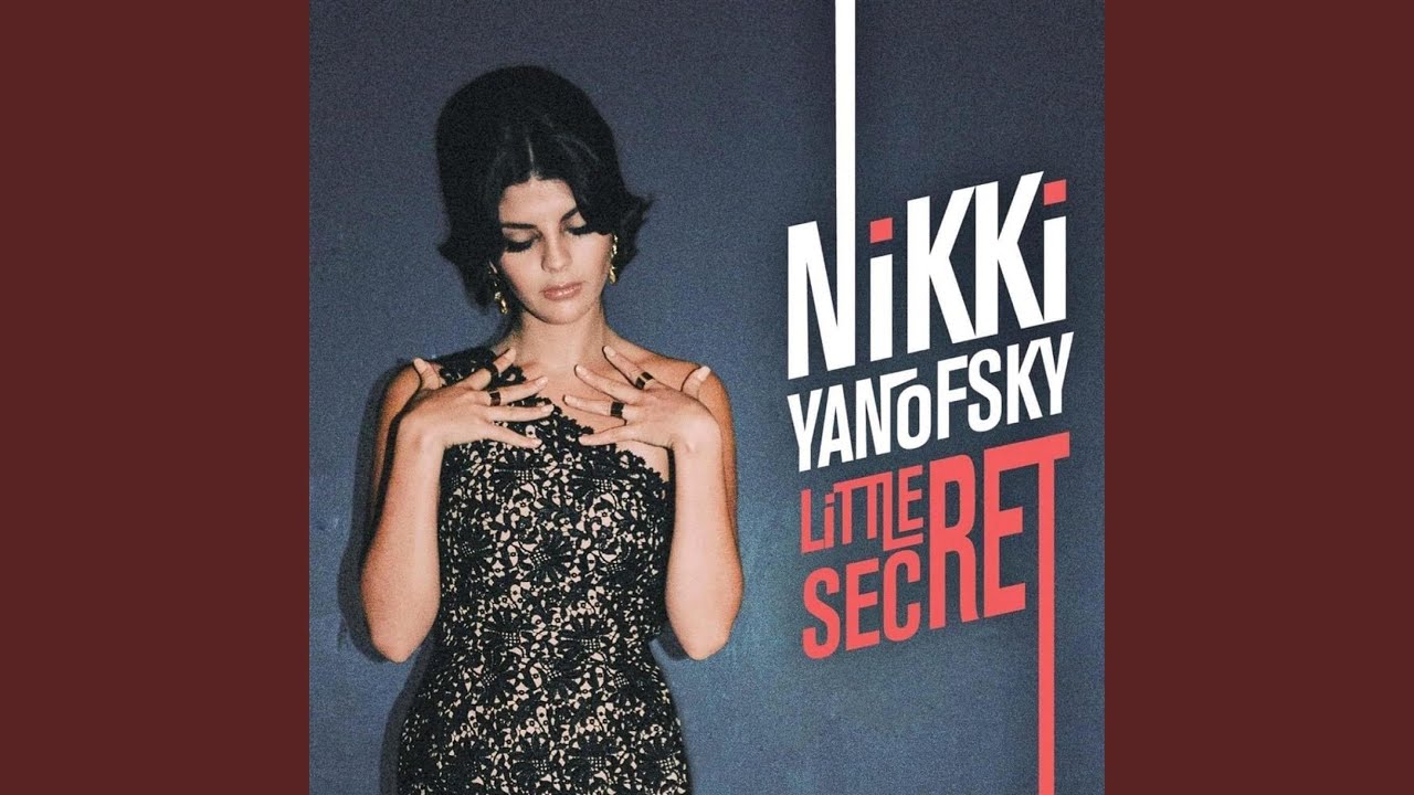 Little Secret by Nikki Yanofsky 🎶